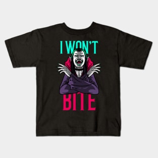 I Won't Bite Kids T-Shirt